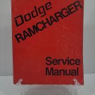 Original 1974 Dodge Ramcharger Shop Service Manual OEM Mopar Repair Book Original 1974 Dodge Ramcharger Shop Service Manual OEM Mopar Repair Book
