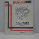 1976-79 Motorcraft Vehicle Emission Control Systems Vol III Manual FPS-7528-J9