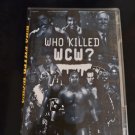 Who Killed WCW?