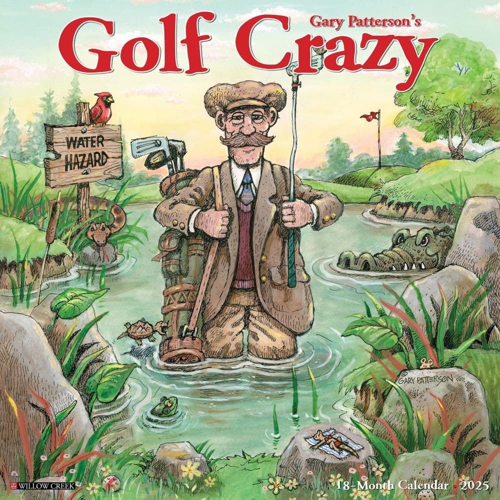 Golf Crazy by Gary Patterson 2025 Wall Calendar