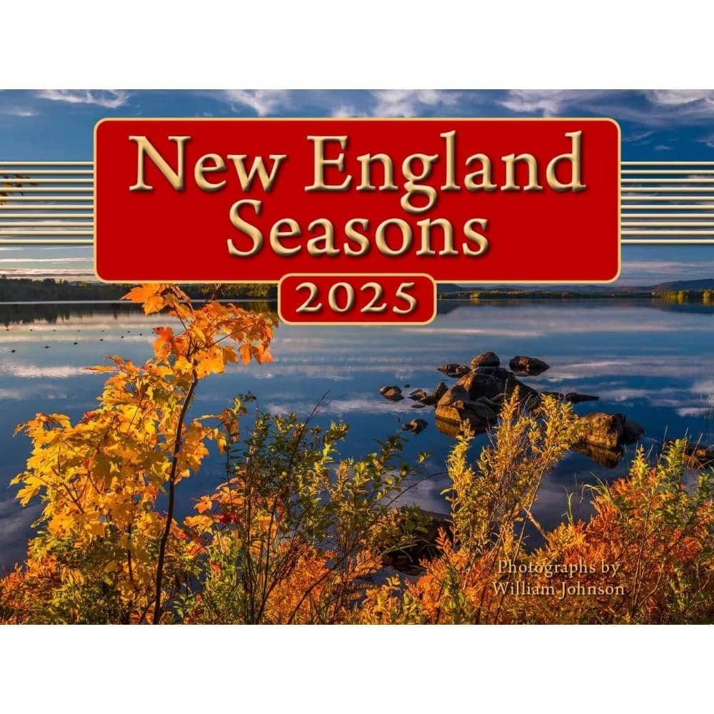 New England Seasons 2025 Wall Calendar