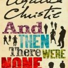 Then There Were None by Agatha Christie
