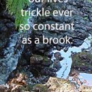 Trickling Brook***Inspirational