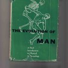 The Evolution of Man, by Gabriel Ward Lasker (1963, hardcover)