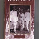 The Dynasty: The Nehru-Gandhi Story, by Jad Adams and Phillip Whitehead (1998, hardcover)