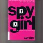 Spy Girl: True Adventures from My Life as a Private Eye, by Amy Gray (2003, first edition)