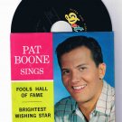 “Pat Boone Sings” 45rpm w/picture sleeve “Fools Hall of Fame”/“Brightest Wishing Star”
