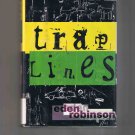 Traplines by Eden Robinson (1996, first edition)
