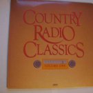 “Country Radio Classics, Volume One” 1986 LP (Carl Perkins, Jeanne Pruett)