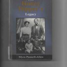 The Honey Dipper’s Legacy, by Myra Pannell-Allen (1998, first edition)