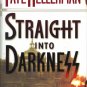 FAYE KELLERMAN Straight Into Darkness HCDJ 1st Ed NEW
