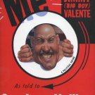 ME Jimmy BIG BOY Valente HCDJ NEW 1999 Keillor