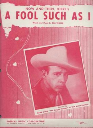 A FOOL SUCH AS I Hank Snow Sheet Music 1952