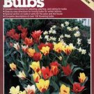 All About BULBS - Ortho Books GARDENING