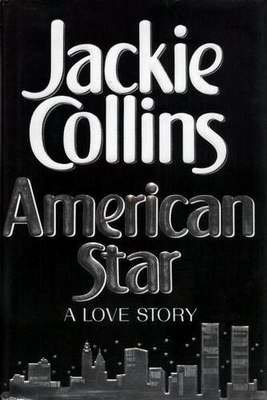 American Star JACKIE COLLINS HCDJ 1st Edition
