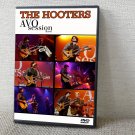 THE HOOTERS AVO Session, Basel, Switzerland 11.09.2007 DVD THE HOOTERS AVO Session, Basel, Switzerland 11.09.2007 DVD