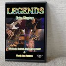 Eric Clapton LEGENDS Montreux festival, Switzerland 1997 & North Sea Festival DVD Eric Clapton LEGENDS Montreux festival, Switzerland 1997 & North Sea Festival DVD