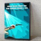 ADRIAN BELEW POWER TRIO, KING CRIMSON PROJECT & KTU Live In Kazan, Russia 08-30-2008 DVD
