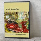 MARK KNOPFLER Live In Switzerland, AVO Sessions 2007 DVD