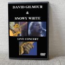 DAVID GILMOUR & SNOWY WHITE LIVE CONCERT DVD DAVID GILMOUR & SNOWY WHITE LIVE CONCERT DVD
