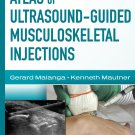 Atlas of Ultrasound-Guided Musculoskeletal Injections PDF EBOOK
