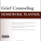 Grief Counseling Homework Planner (PracticePlanners) 1st Edition