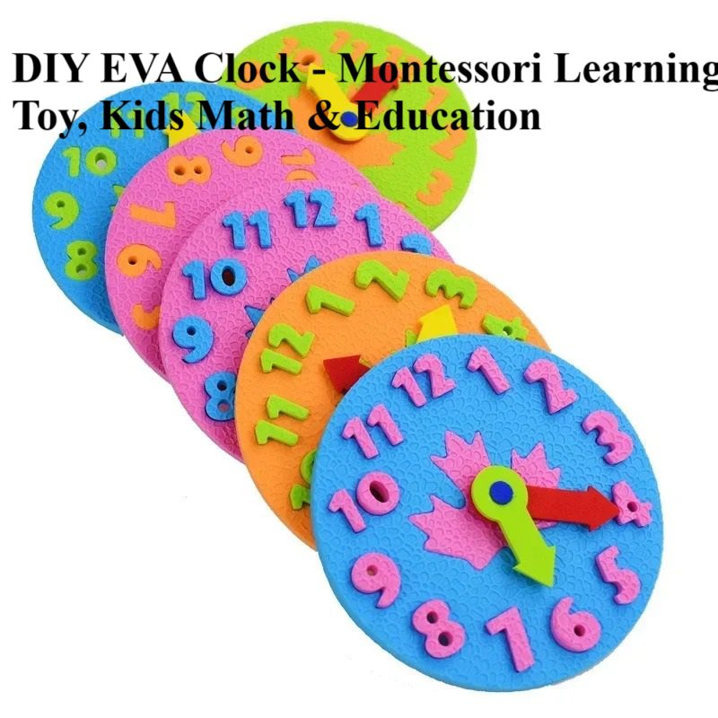 DIY EVA Clock - Montessori Learning Toy, Kids Math & Education