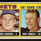 NEW YORK METS ROOKIE STARS GREG GOOSSEN BART SHIRLEY 1967 TOPPS BASEBALL CARD # 287 VG