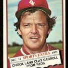 Chicago White Sox Clay Carroll 1976 Topps Traded Baseball Card #211t vg Chicago White Sox Clay Carroll 1976 Topps Traded Baseball Card #211t vg