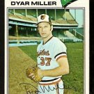 Baltimore Orioles Dyar Miller 1977 Topps Baseball Card 77 vg Baltimore Orioles Dyar Miller 1977 Topps Baseball Card 77 vg