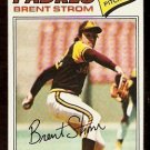 SAN DIEGO PADRES BRENT STROM 1977 TOPPS BASEBALL CARD # 348 EX MT