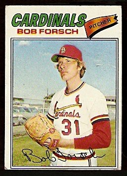ST LOUIS CARDINALS BOB FORSCH 1977 TOPPS BASEBALL CARD # 381 good