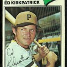 PITTSBURGH PIRATES ED KIRKPATRICK 1977 TOPPS # 582 G/VG