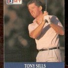 TONY SILLS 1990 PRO SET PGA TOUR CARD # 2 TONY SILLS 1990 PRO SET PGA TOUR CARD # 2