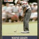WAYNE GRADY 1990 PRO SET PGA TOUR CARD # 48 WAYNE GRADY 1990 PRO SET PGA TOUR CARD # 48
