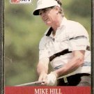 MIKE HILL 1990 PRO SET PGA TOUR CARD # 87