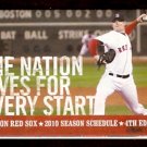 BOSTON RED SOX 2010 POCKET SCHEDULE JON LESTER THE NATION LIVES FOR EVERY START