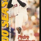 BOSTON RED SOX 2000 TICKET GUIDE & SCHEDULE PEDRO MARTINEZ COVER PHOTO