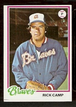ATLANTA BRAVES RICK CAMP 1978 TOPPS # 349