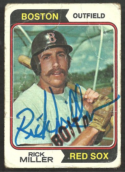 BOSTON RED SOX RICK MILLER AUTOGRAPHED 1974 TOPPS # 247