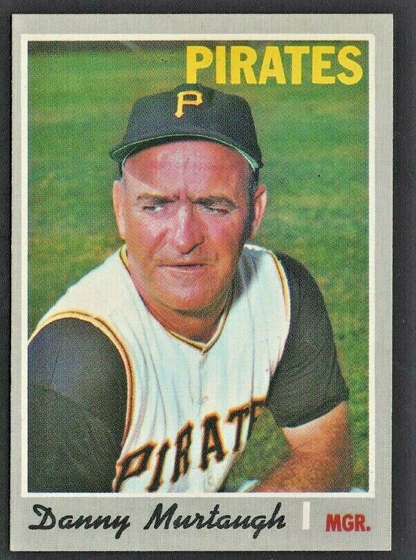 Pittsburgh Pirates Danny Murtaugh 1970 Topps # 532 Nr Mt