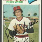 BOSTON RED SOX RICK WISE AUTOGRAPH SIGNED 1977 TOPPS # 455 BOSTON RED SOX RICK WISE AUTOGRAPH SIGNED 1977 TOPPS # 455
