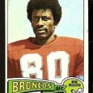 1975 Topps Denver Broncos Team Lot Jerry Simmons John Pitts Bill Thompson !