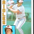 Baltimore Orioles Rich Dauer 1984 Topps #723 nr mt !