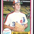 Montreal Expos Bill Gullickson RC Rookie Card 1981 Fleer Baseball Card #150 nr mt