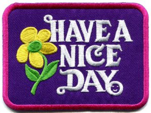 Have a Nice Day 70s hippie retro boho weed love applique iron-on patch S-120