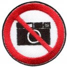 No Cameras pictures photos sign symbol warning applique iron-on patch Small S646