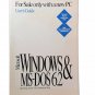 ORIGIANL BOOK / USER'S GUIDE MICROSOFT WINDOWS & MS-DOS 6.2 1993