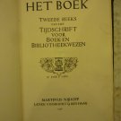 Het Boek Tweede Reeks van Het Tijdschrift Voor Boek-en Bibliotheekwezen