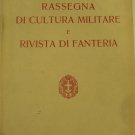Rassegna Di Cultura Militare E Rivista Di Fanteria
